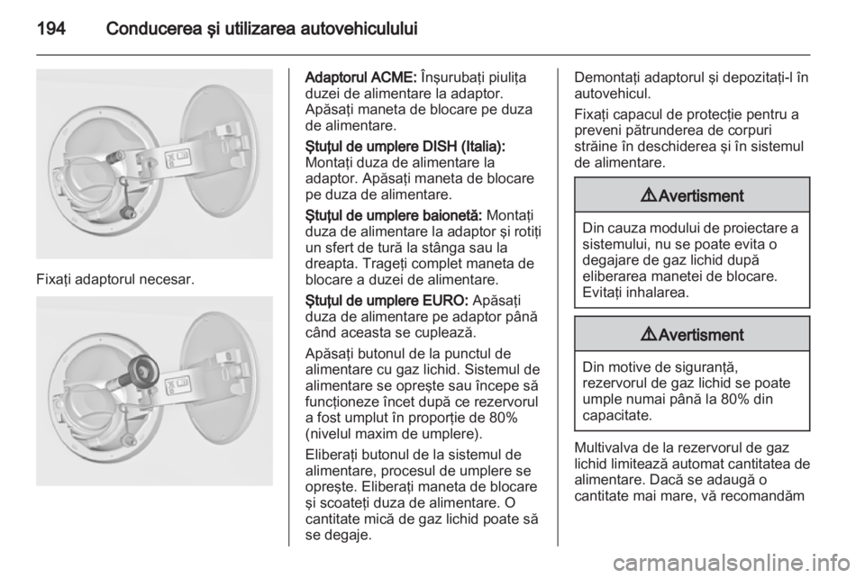 OPEL INSIGNIA 2013  Manual de utilizare (in Romanian) 
