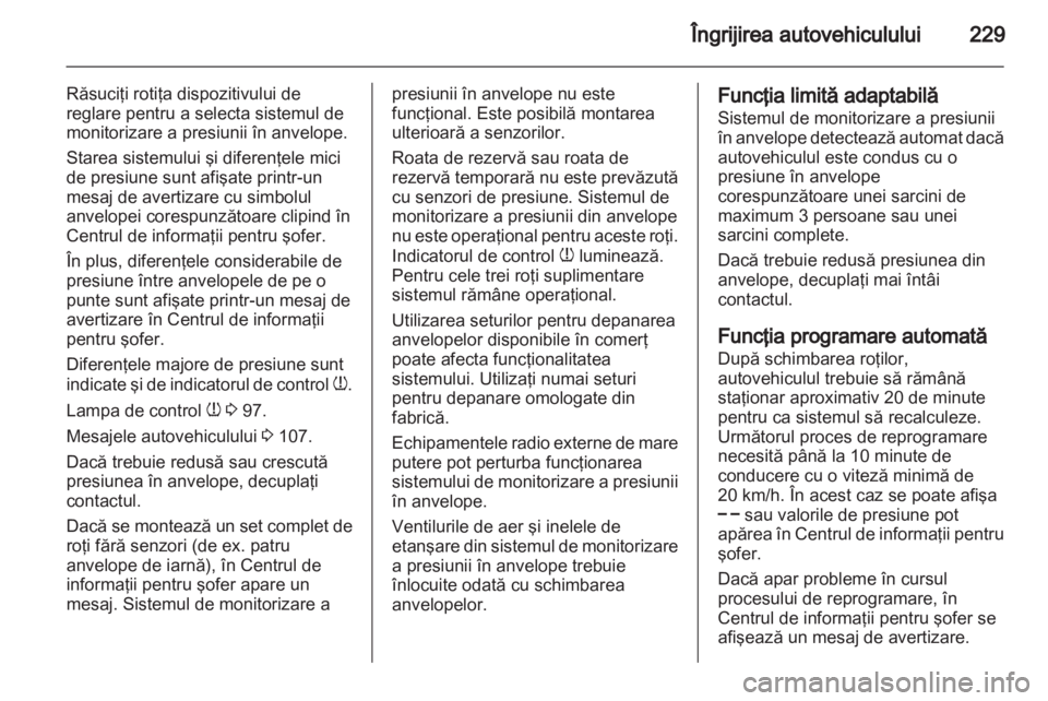 OPEL INSIGNIA 2013  Manual de utilizare (in Romanian) 