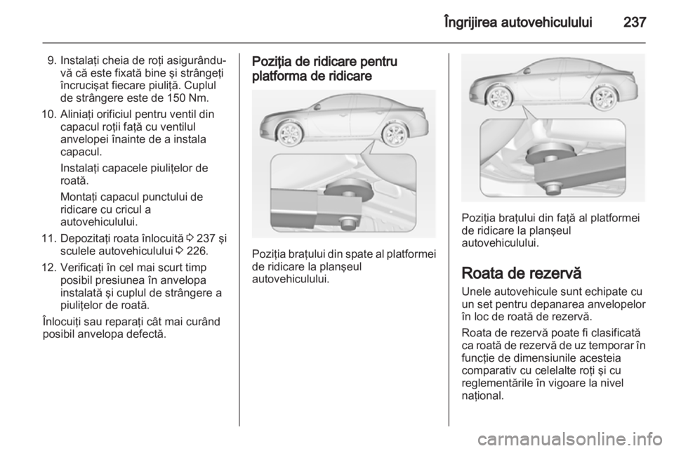 OPEL INSIGNIA 2013  Manual de utilizare (in Romanian) 