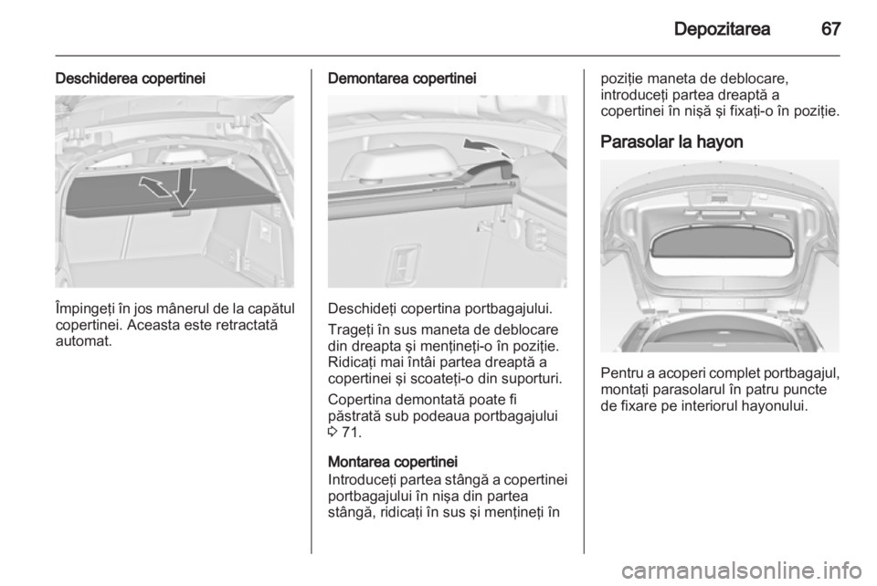 OPEL INSIGNIA 2013  Manual de utilizare (in Romanian) 