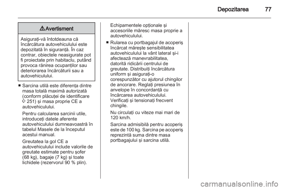 OPEL INSIGNIA 2013  Manual de utilizare (in Romanian) 