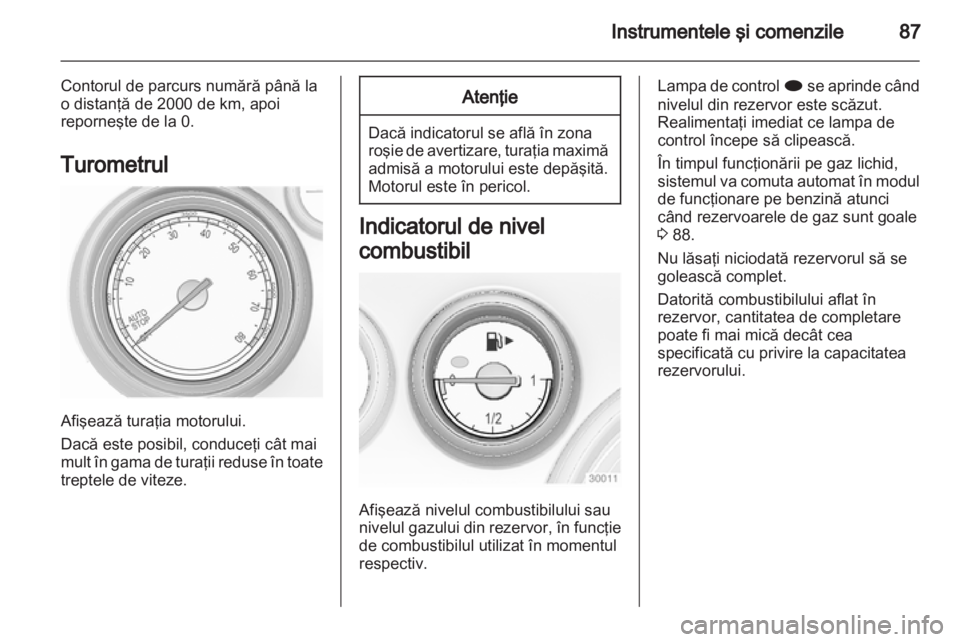 OPEL INSIGNIA 2013  Manual de utilizare (in Romanian) 
