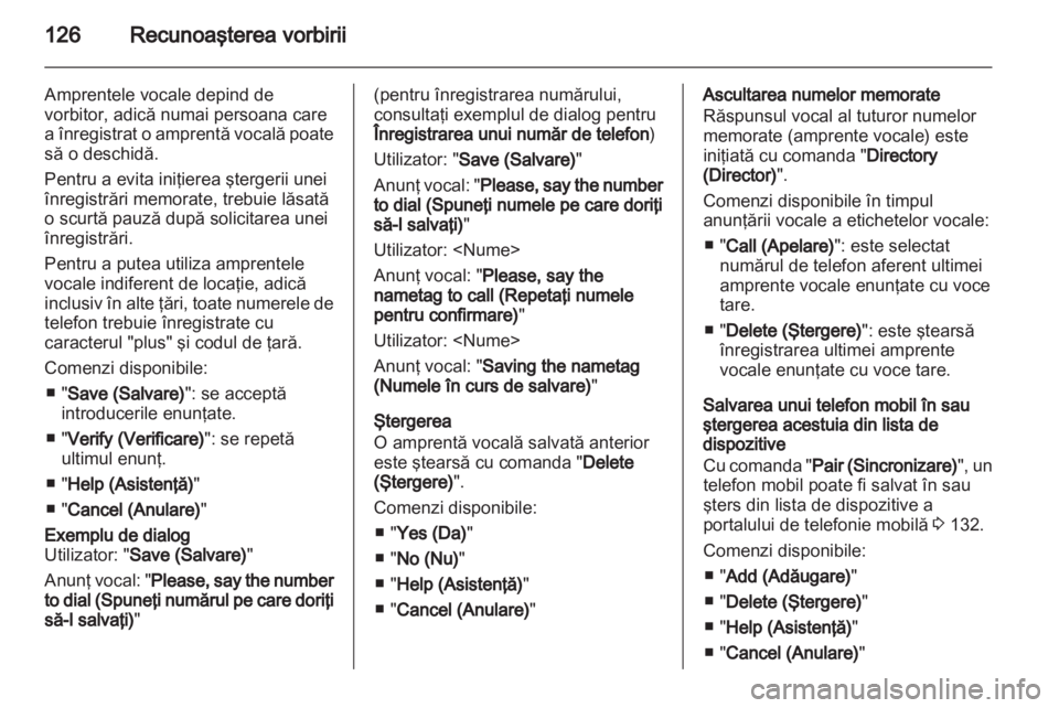 OPEL INSIGNIA 2013.5  Manual pentru sistemul Infotainment (in Romanian) 