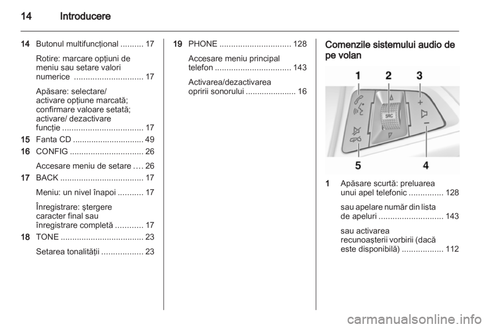 OPEL INSIGNIA 2013.5  Manual pentru sistemul Infotainment (in Romanian) 