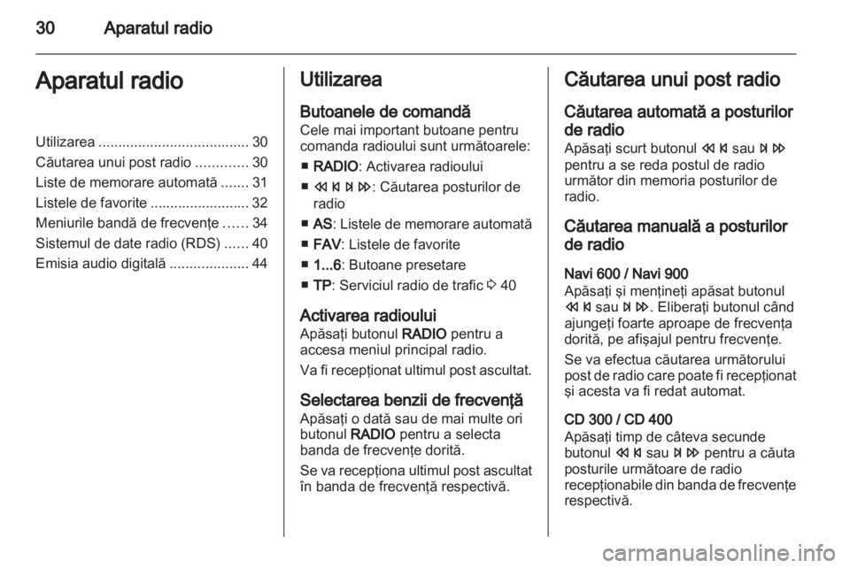 OPEL INSIGNIA 2013.5  Manual pentru sistemul Infotainment (in Romanian) 