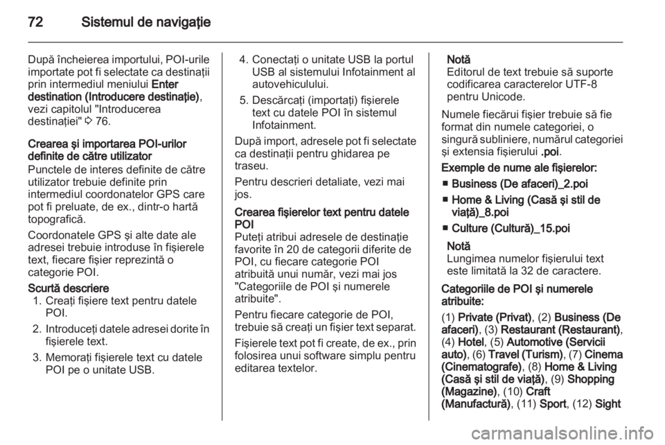OPEL INSIGNIA 2013.5  Manual pentru sistemul Infotainment (in Romanian) 