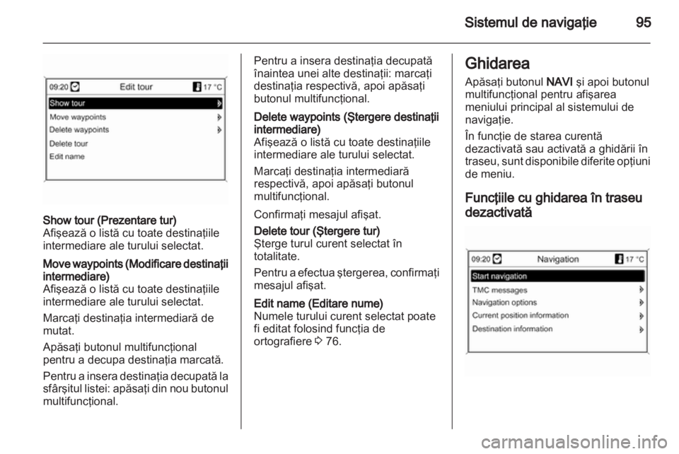 OPEL INSIGNIA 2013.5  Manual pentru sistemul Infotainment (in Romanian) 