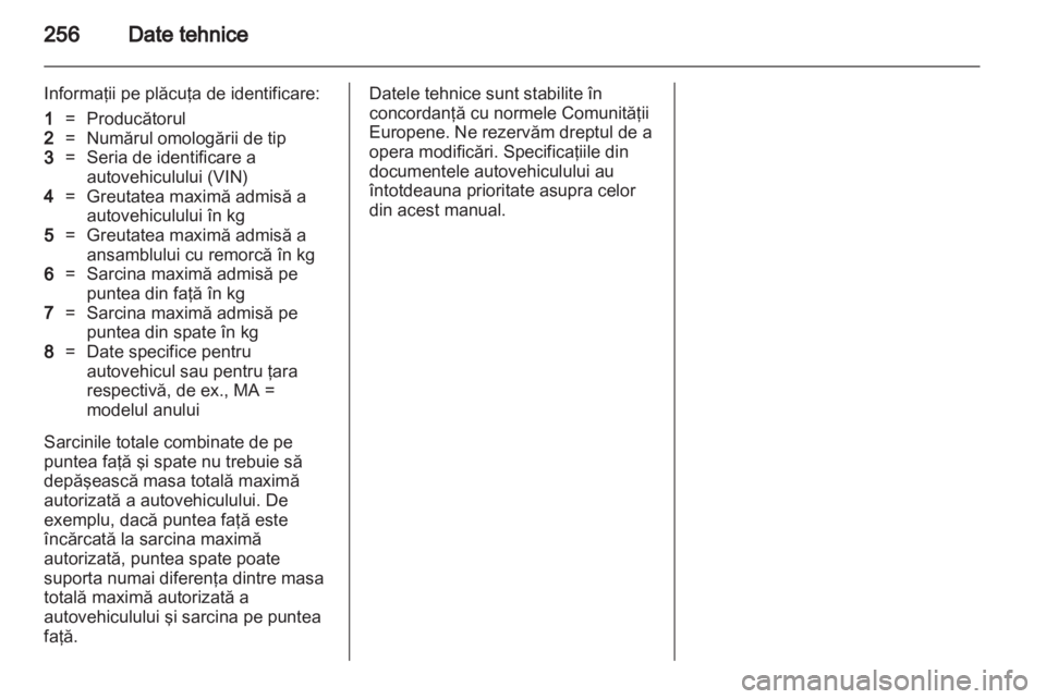 OPEL INSIGNIA 2013.5  Manual de utilizare (in Romanian) 