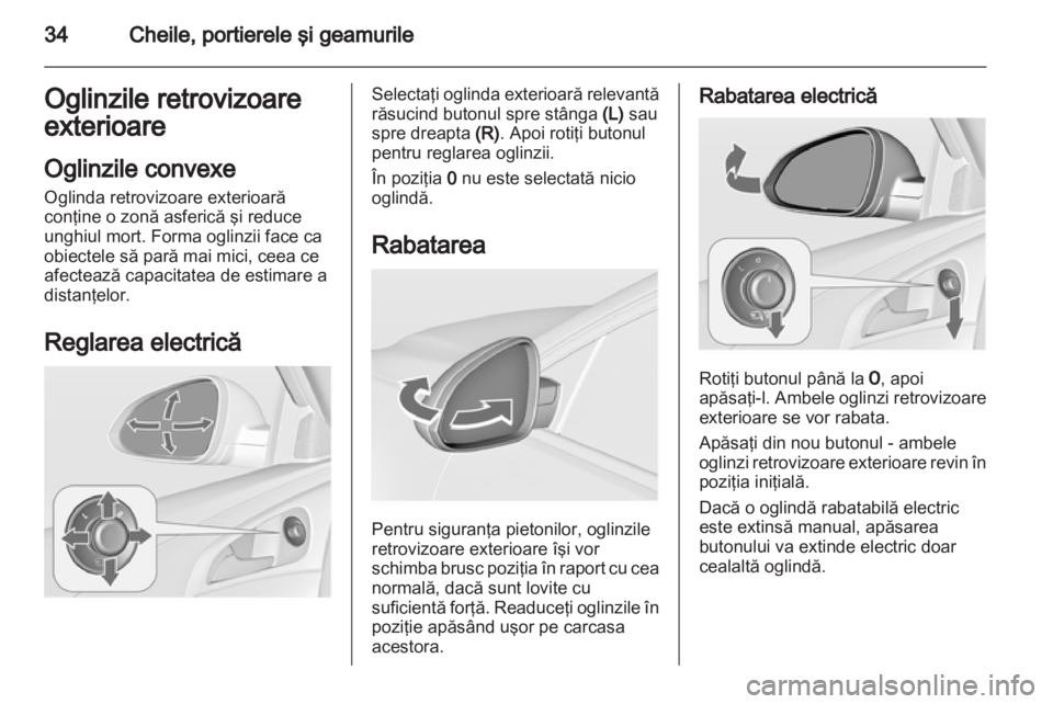 OPEL INSIGNIA 2013.5  Manual de utilizare (in Romanian) 