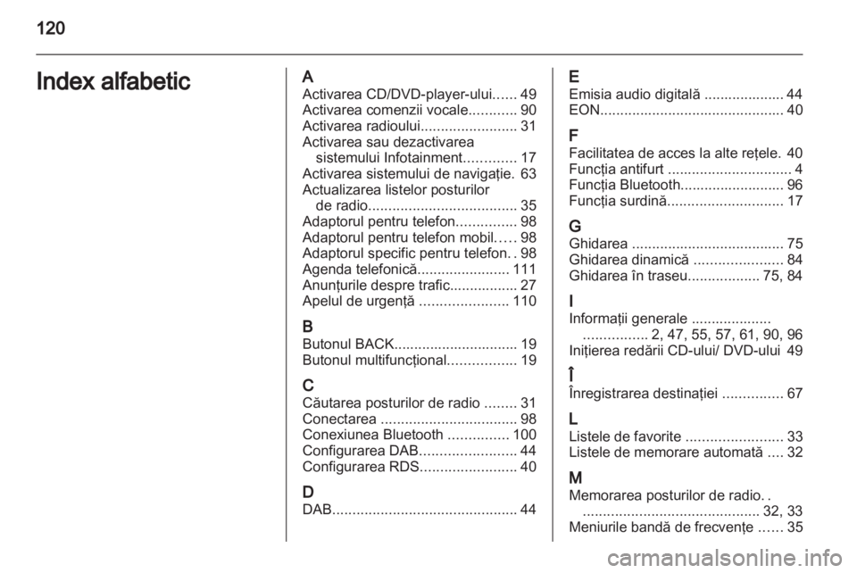 OPEL MERIVA 2011  Manual pentru sistemul Infotainment (in Romanian) 