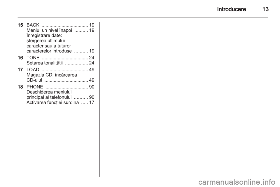 OPEL MERIVA 2011  Manual pentru sistemul Infotainment (in Romanian) 