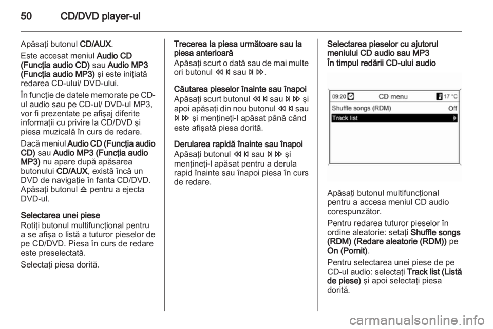 OPEL MERIVA 2011  Manual pentru sistemul Infotainment (in Romanian) 