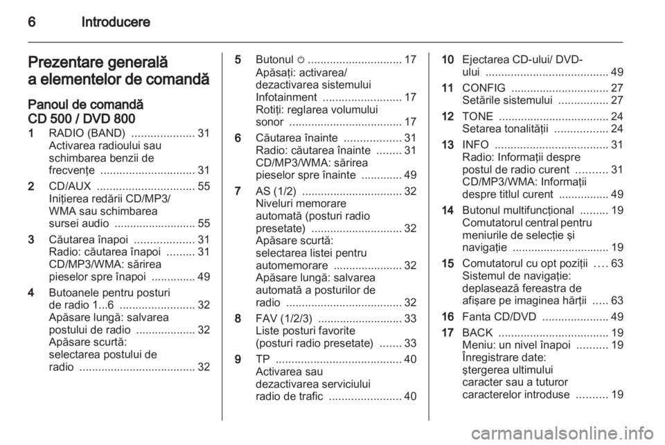 OPEL MERIVA 2011  Manual pentru sistemul Infotainment (in Romanian) 