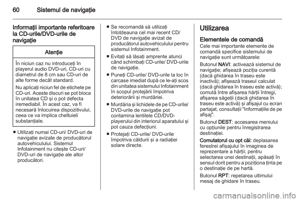 OPEL MERIVA 2011.25  Manual pentru sistemul Infotainment (in Romanian) 
