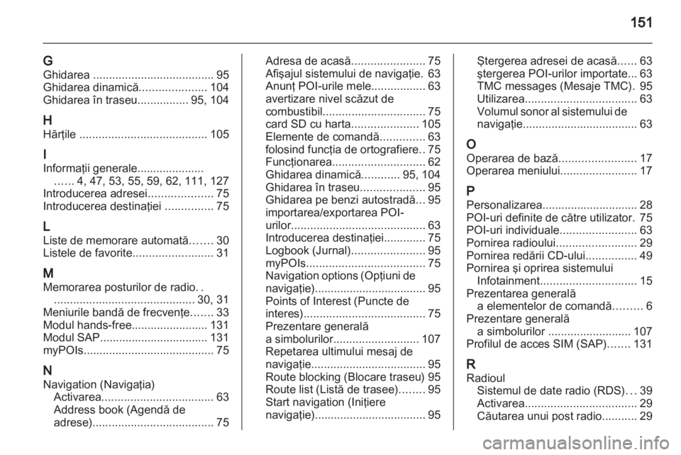 OPEL MERIVA 2012  Manual pentru sistemul Infotainment (in Romanian) 