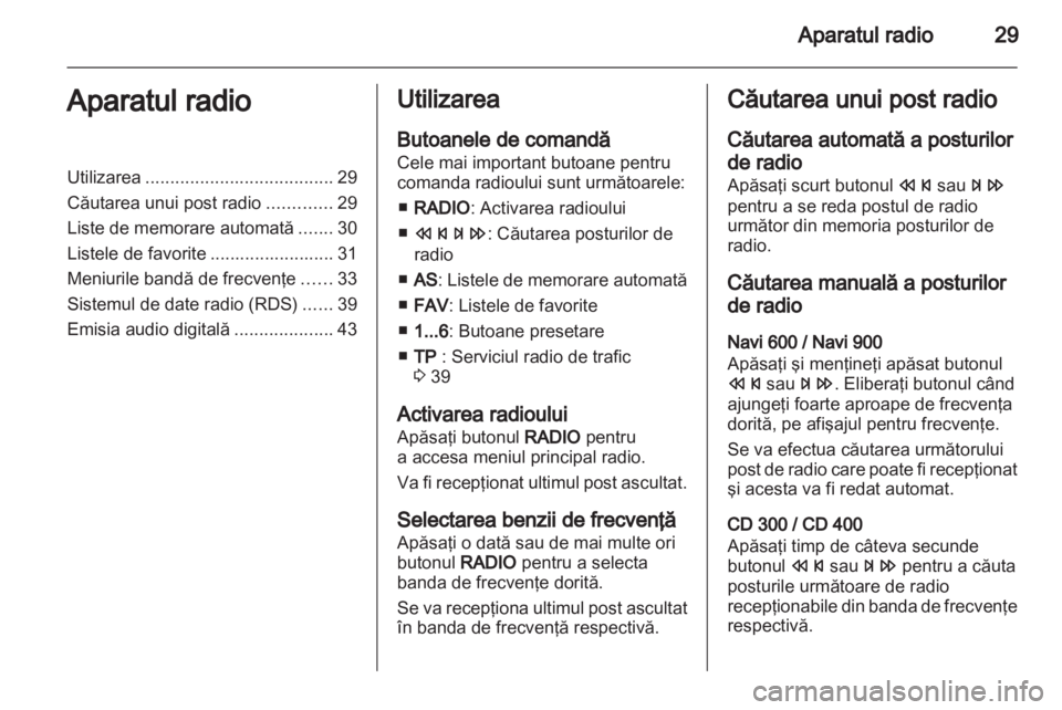 OPEL MERIVA 2012  Manual pentru sistemul Infotainment (in Romanian) 