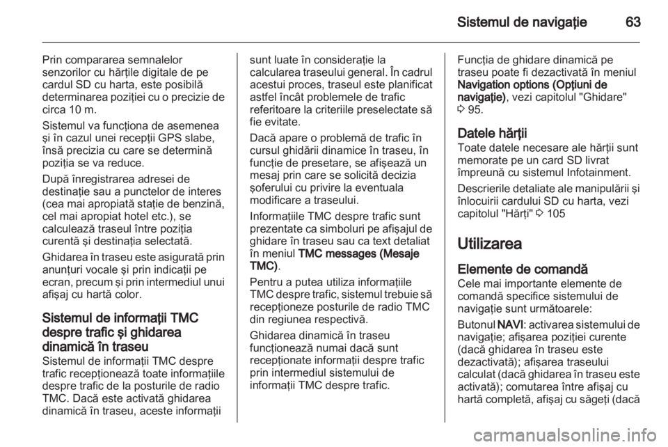 OPEL MERIVA 2012  Manual pentru sistemul Infotainment (in Romanian) 