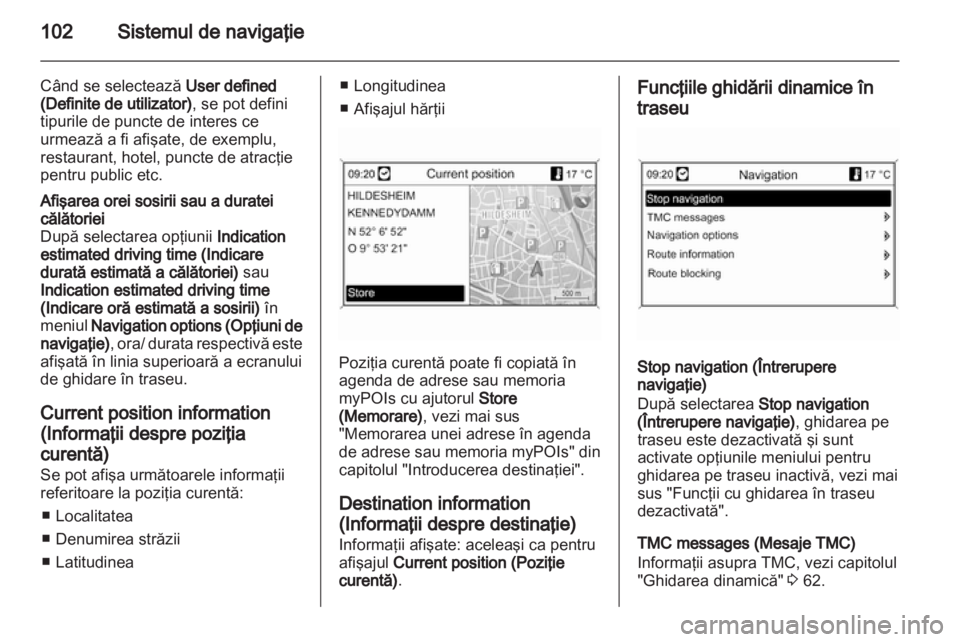 OPEL MERIVA 2013  Manual pentru sistemul Infotainment (in Romanian) 