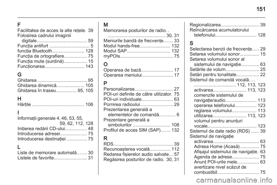 OPEL MERIVA 2013  Manual pentru sistemul Infotainment (in Romanian) 
