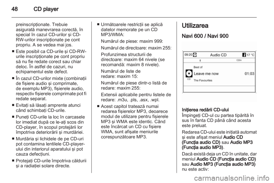 OPEL MERIVA 2013  Manual pentru sistemul Infotainment (in Romanian) 