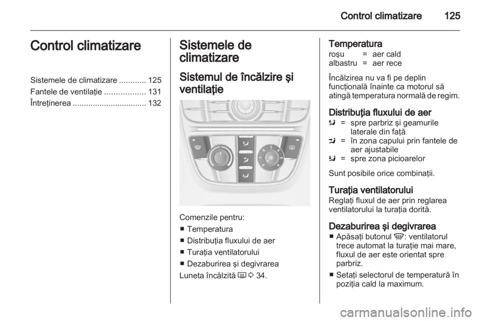 OPEL MERIVA 2013  Manual de utilizare (in Romanian) 