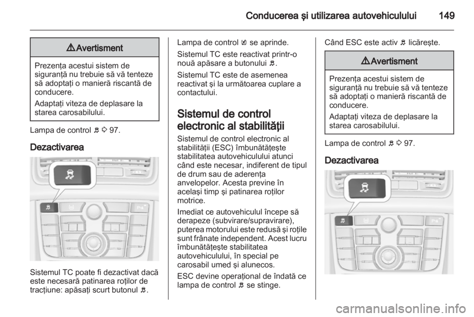 OPEL MERIVA 2013  Manual de utilizare (in Romanian) 