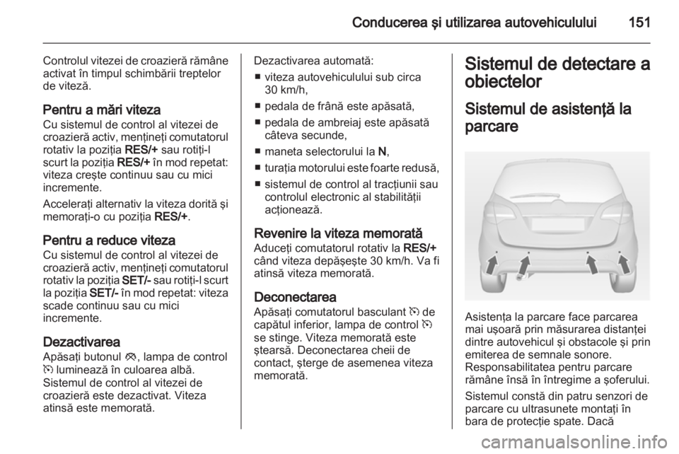 OPEL MERIVA 2013  Manual de utilizare (in Romanian) 