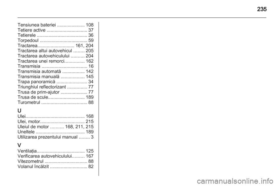OPEL MERIVA 2013  Manual de utilizare (in Romanian) 