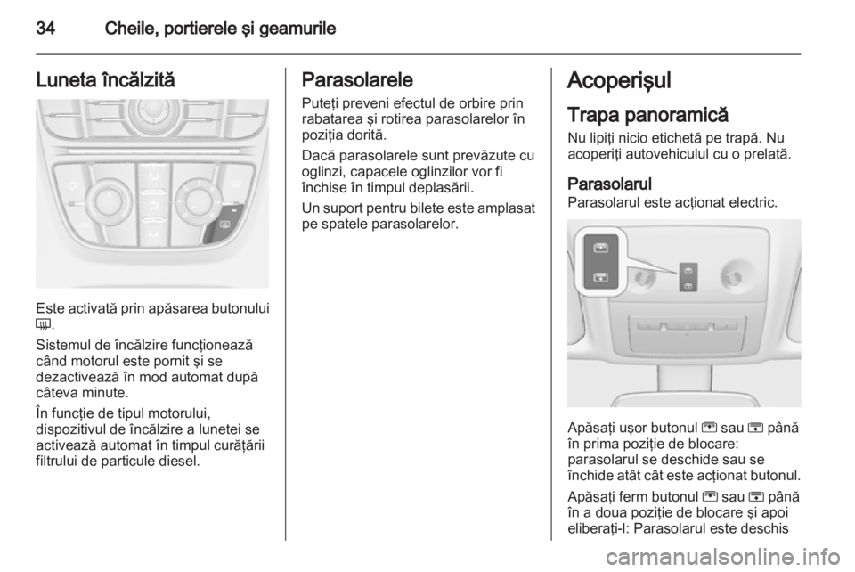 OPEL MERIVA 2013  Manual de utilizare (in Romanian) 