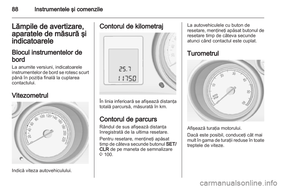 OPEL MERIVA 2013  Manual de utilizare (in Romanian) 