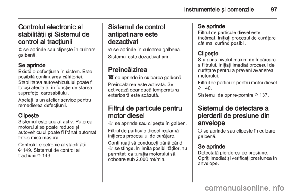 OPEL MERIVA 2013  Manual de utilizare (in Romanian) 