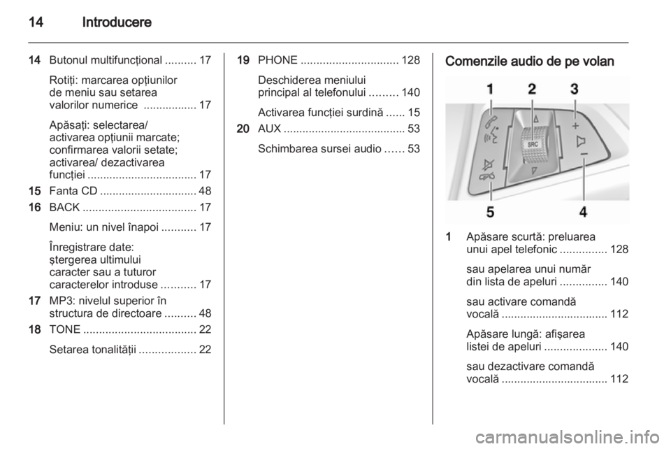 OPEL MERIVA 2013.5  Manual pentru sistemul Infotainment (in Romanian) 