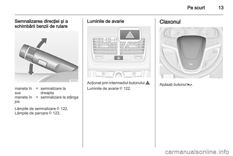 OPEL MERIVA 2013.5  Manual de utilizare (in Romanian) 