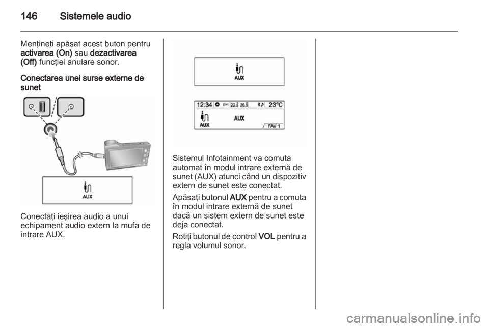 OPEL MOKKA 2013  Manual pentru sistemul Infotainment (in Romanian) 