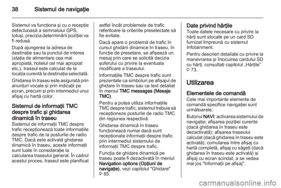 OPEL MOKKA 2013  Manual pentru sistemul Infotainment (in Romanian) 