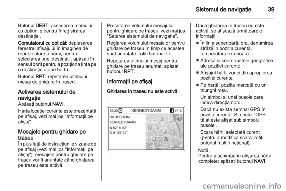 OPEL MOKKA 2013  Manual pentru sistemul Infotainment (in Romanian) 