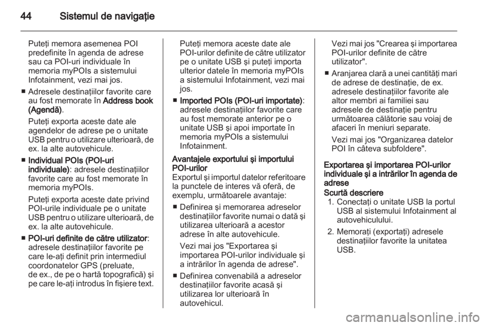 OPEL MOKKA 2013  Manual pentru sistemul Infotainment (in Romanian) 
