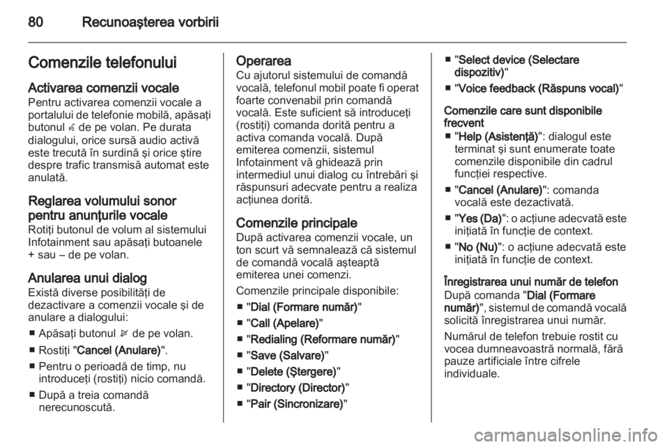 OPEL MOKKA 2013  Manual pentru sistemul Infotainment (in Romanian) 