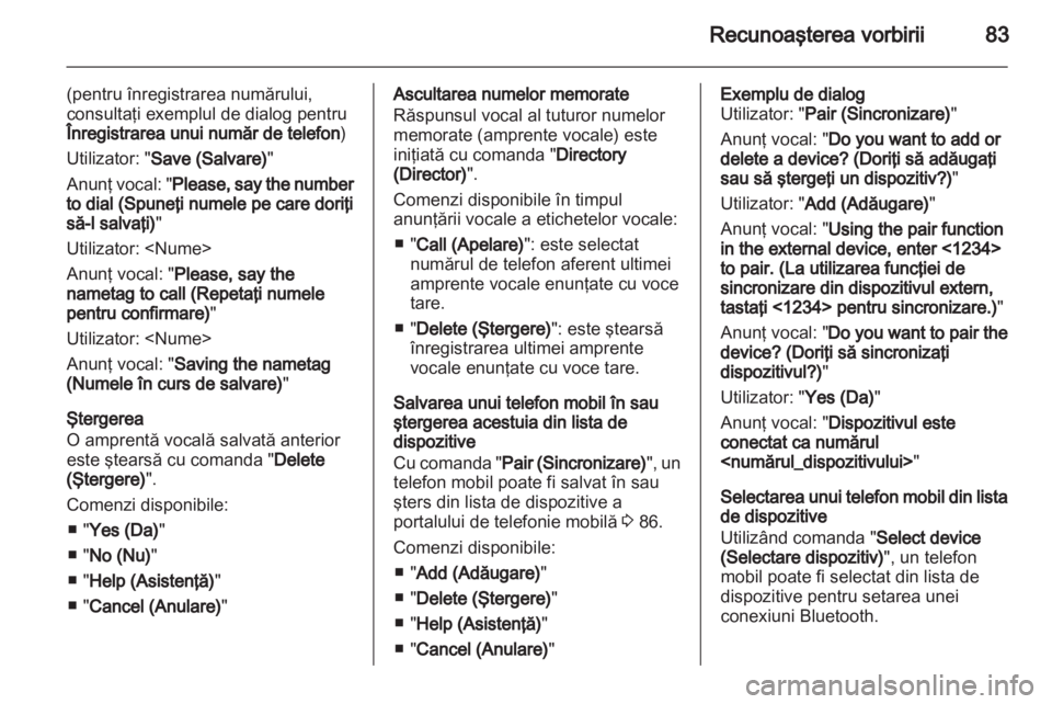OPEL MOKKA 2013  Manual pentru sistemul Infotainment (in Romanian) 