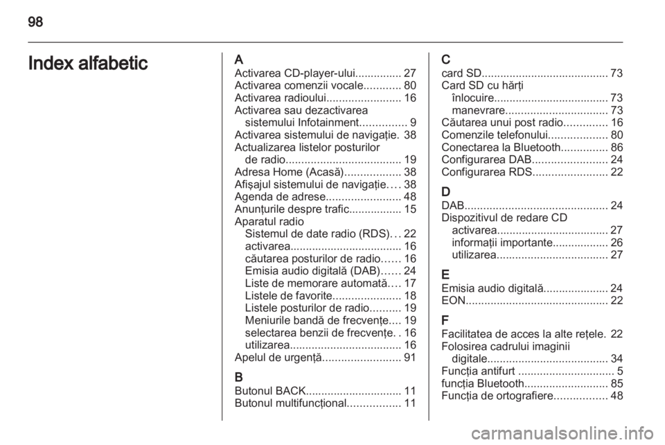 OPEL MOKKA 2013  Manual pentru sistemul Infotainment (in Romanian) 