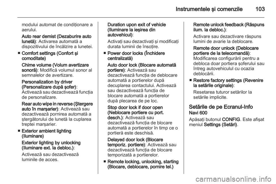 OPEL MOKKA 2013  Manual de utilizare (in Romanian) 