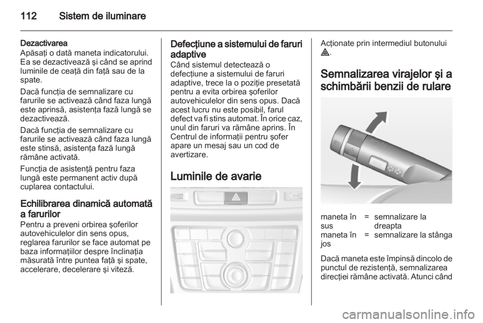 OPEL MOKKA 2013  Manual de utilizare (in Romanian) 