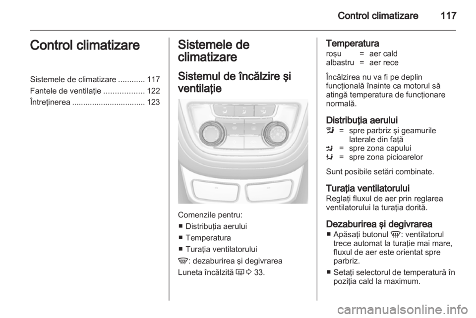 OPEL MOKKA 2013  Manual de utilizare (in Romanian) 