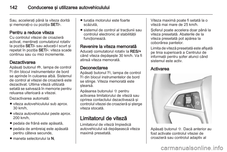 OPEL MOKKA 2013  Manual de utilizare (in Romanian) 