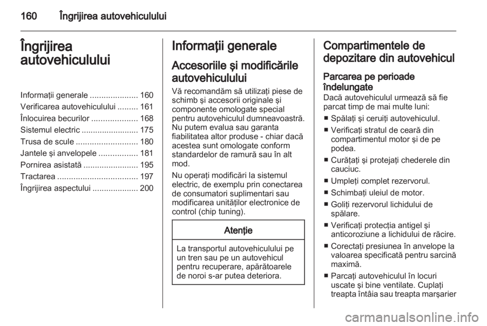 OPEL MOKKA 2013  Manual de utilizare (in Romanian) 