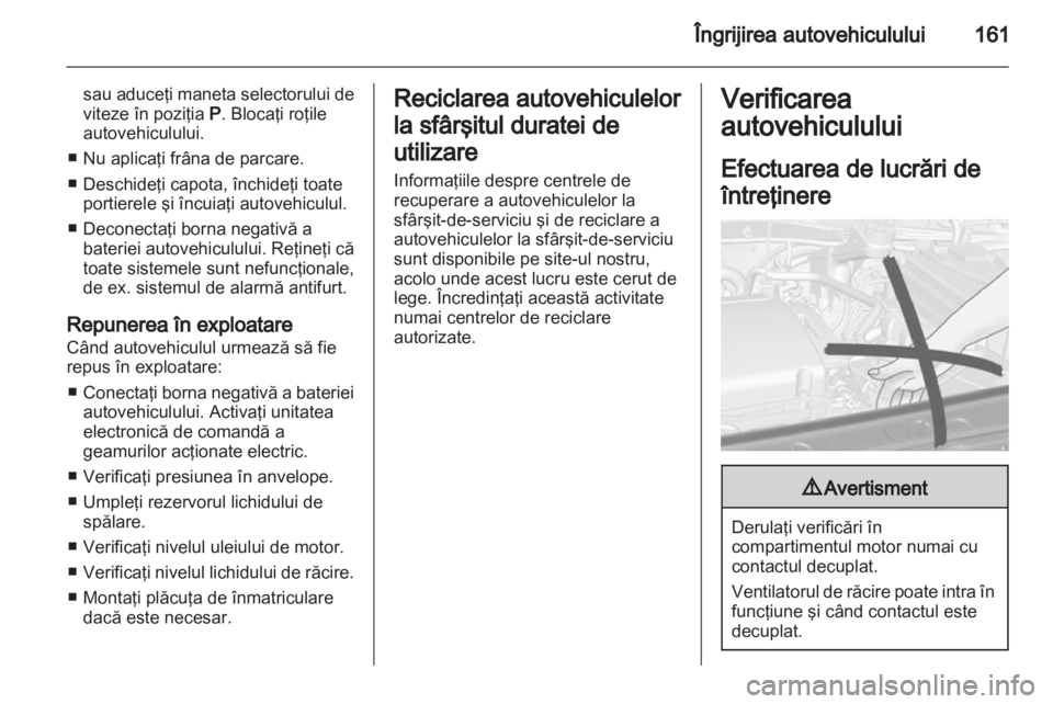 OPEL MOKKA 2013  Manual de utilizare (in Romanian) 
