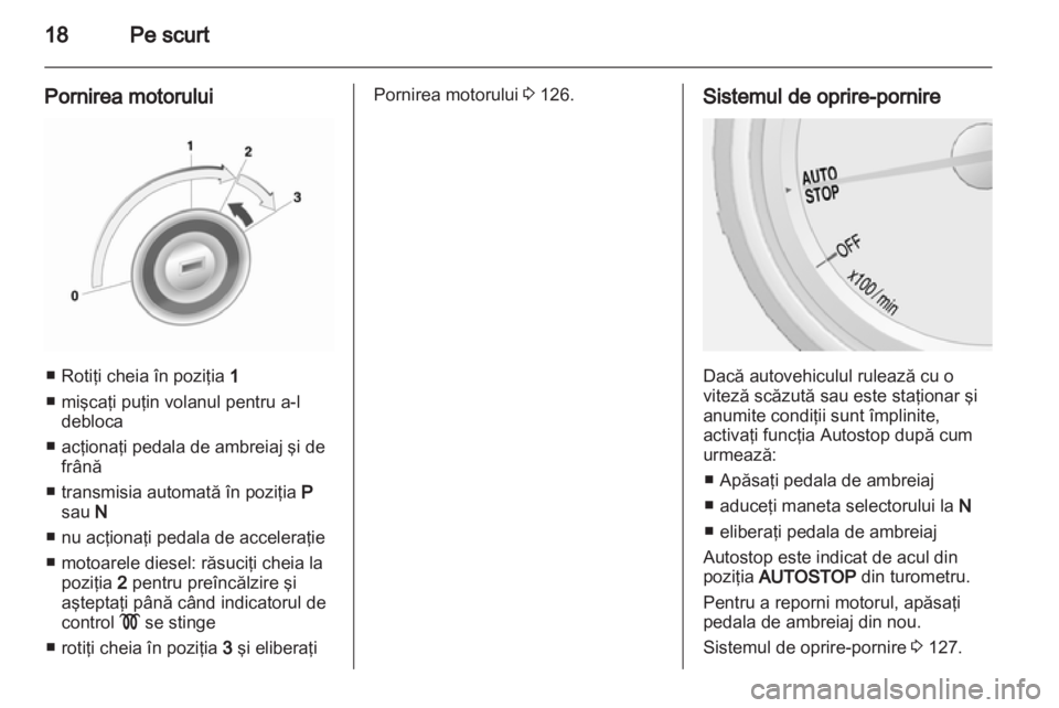 OPEL MOKKA 2013  Manual de utilizare (in Romanian) 