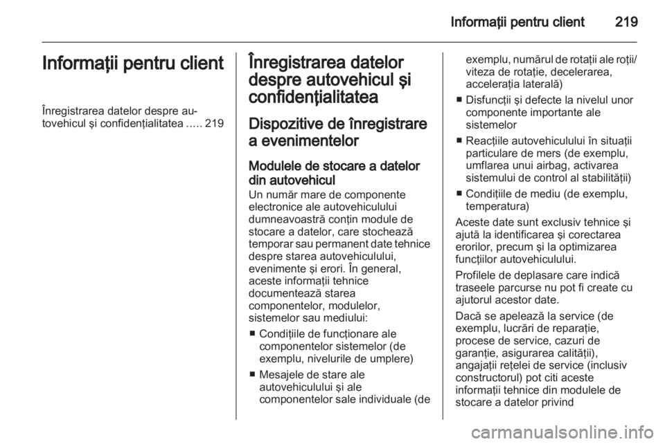 OPEL MOKKA 2013  Manual de utilizare (in Romanian) 