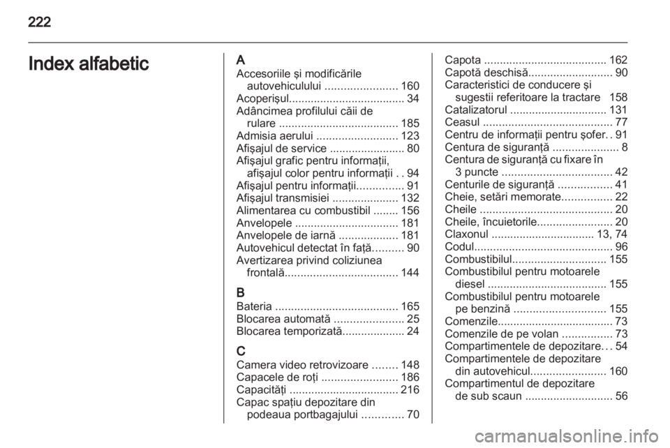 OPEL MOKKA 2013  Manual de utilizare (in Romanian) 