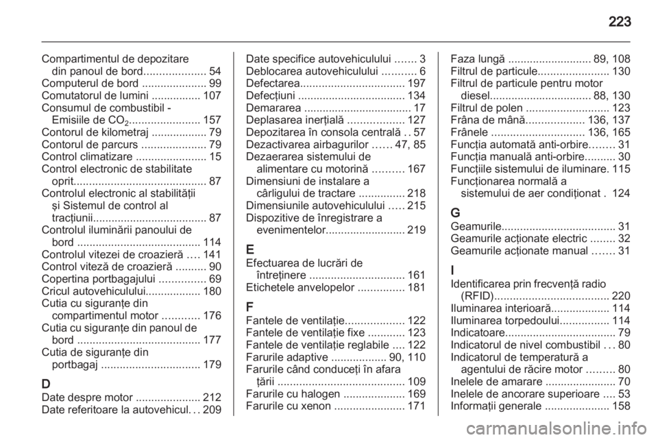 OPEL MOKKA 2013  Manual de utilizare (in Romanian) 